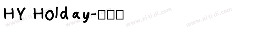 HY Holday字体转换